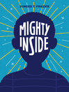 Cover image for Mighty Inside